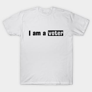 I Am A Voter T-shirt Mid-term Ellection T-Shirt